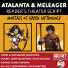 Atalanta & Meleager Reader's Theater Script | Greek Mythology Mortals
