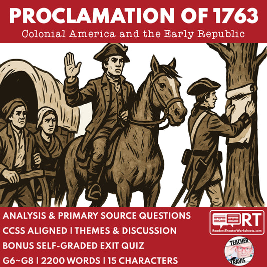 The Proclamation of 1763 Readers Theater Script | Grades 6-8 - ["Grades 6-8","U.S. History - Colonial America"]