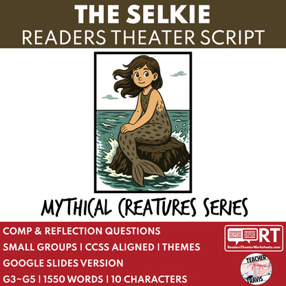 The Selkie - Mythical Creatures | Readers Theater Script for Grades 3 to 5 - ["Grades 3-5","Mythical Creatures"]