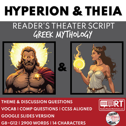 Hyperion & Theia Reader's Theater Script | Titan Gods | Greek Mythology - ["Grades 6-8","Grades 9-12","Greek Mythology","Greek Mythology for Google Classroom","Titan Gods"]