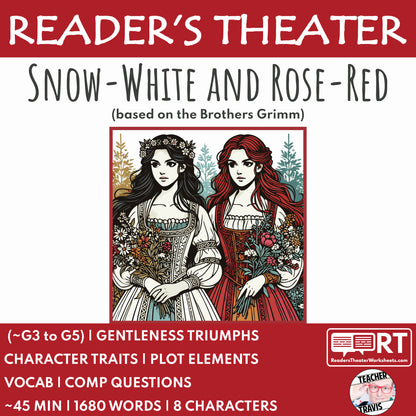 Snow-White and Rose-Red | Reader's Theater Script | Brothers Grimm - ["Brother Grimm Fairy Tale","Fairy Tale","Grades 3-5"]