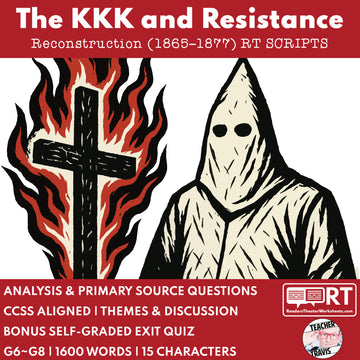 The Ku Klux Klan and Resistance | Reconstruction Era History Readers Theater Grades 6-8