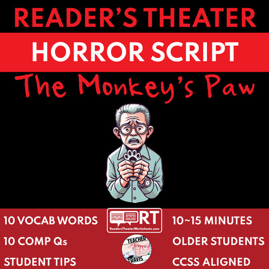 The Monkey's Paw Reader's Theater Script (Short ~15min)