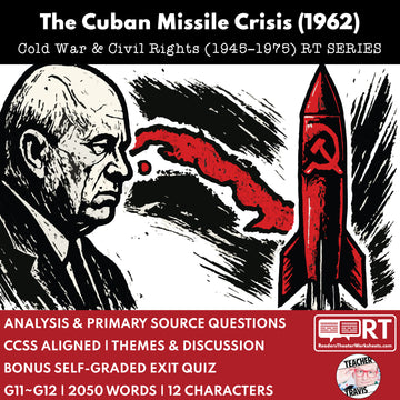 The Cuban Missile Crisis (1962) Readers Theater Script (Grades 11-12)