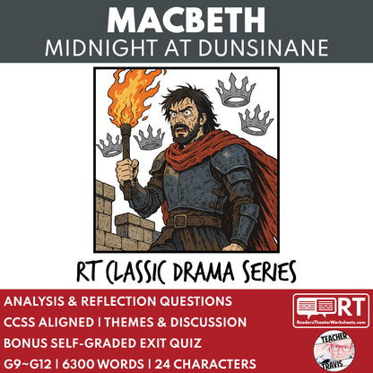Macbeth "Midnight at Dunsinane" Readers Theater Script - ["Classical Drama Series","Grades 6-8","Grades 9-12","Self-Graded Quiz"]