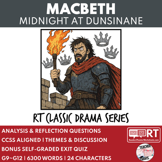 Macbeth "Midnight at Dunsinane" Readers Theater Script - ["Classical Drama Series","Grades 6-8","Grades 9-12","Self-Graded Quiz"]