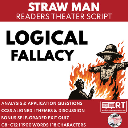 Straw Man Readers Theater Script for Grades 8–12 Logical Fallacy Series - ["Grades 6-8","Grades 9-12","Logical Fallacy"]
