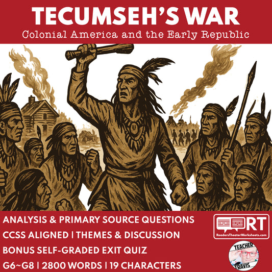 Tecumseh’s War Readers Theater Script | Grades 6-8 - ["Grades 6-8","U.S. History - Colonial America"]