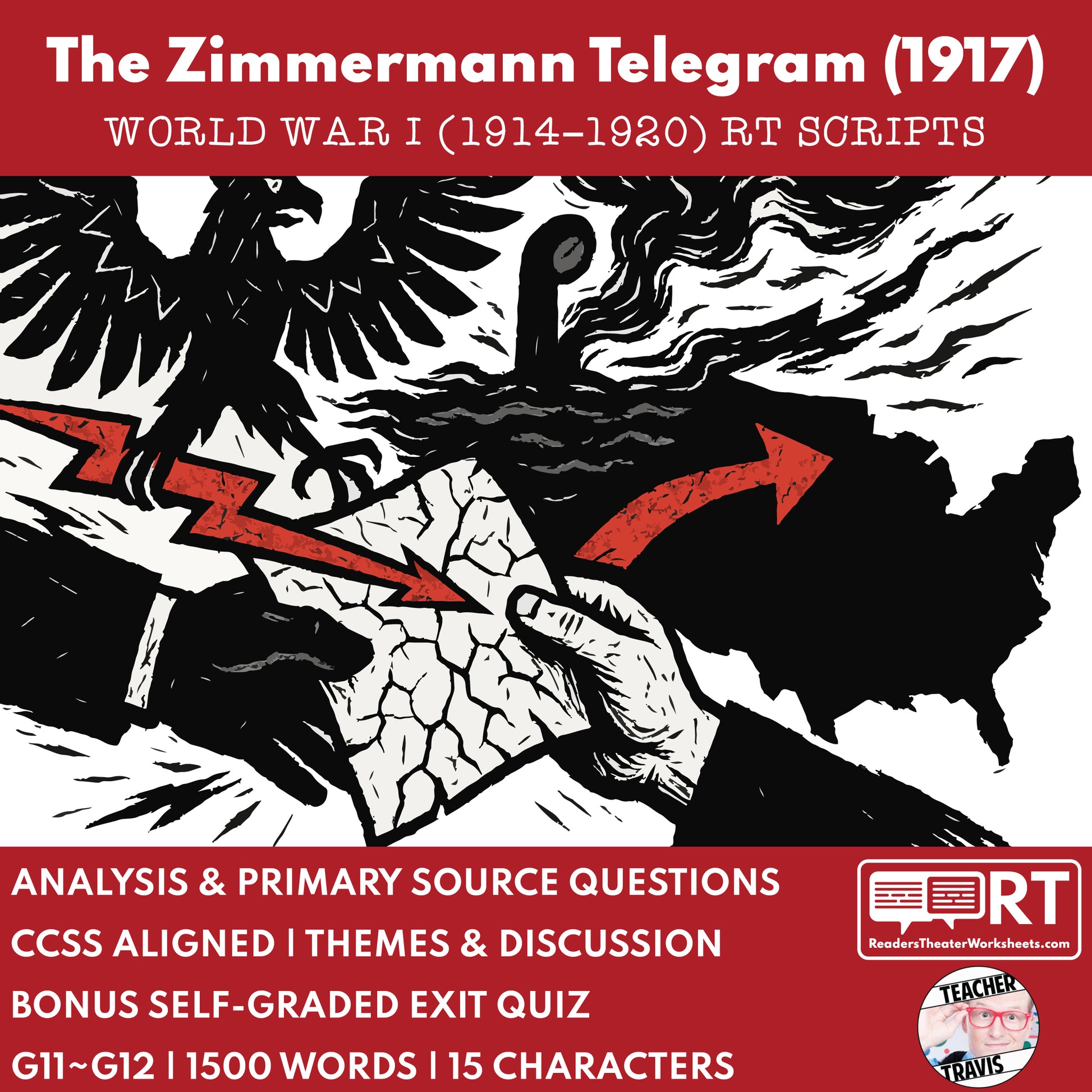 Zimmermann Telegram & Espionage Plot – Readers Theater Script (Grades 11-12) - ["Grades 9-12","U.S. History - WWI"]