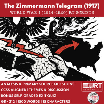 Zimmermann Telegram & Espionage Plot – Readers Theater Script (Grades 11-12)