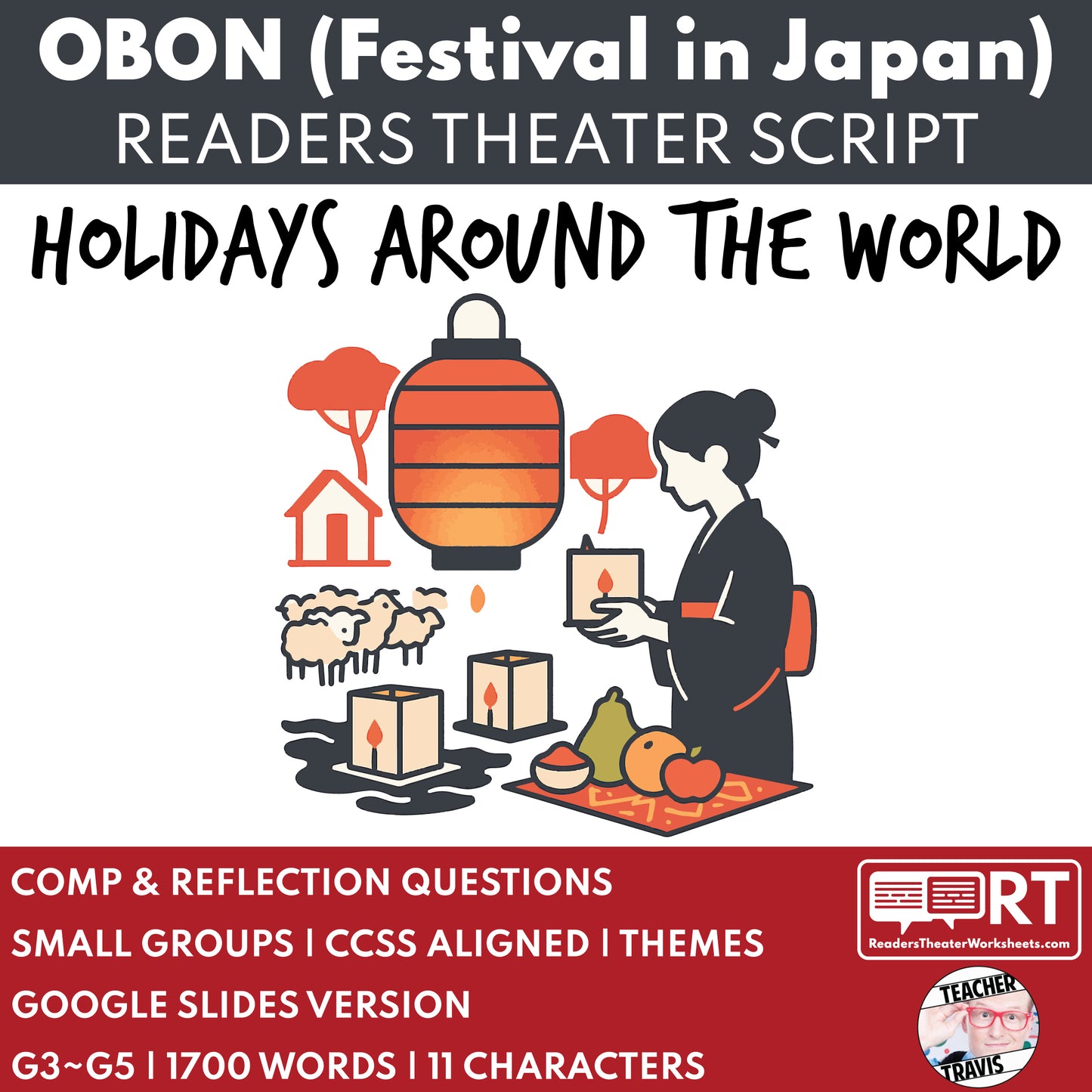 Obon Festival in Japan | Holiday Readers Theater Script for Grades 3 to 5 - ["Grades 3-5","Holidays Around the World","Small Groups"]