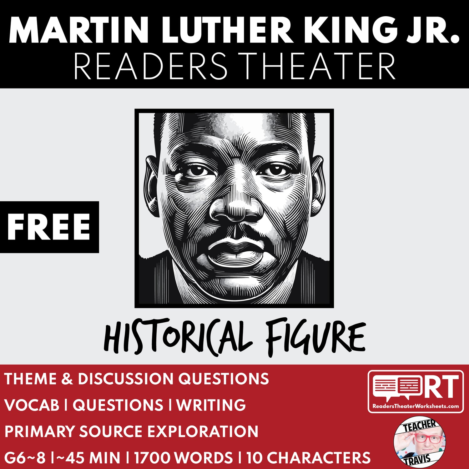 Martin Luther King Jr. | MLK Civil Rights Leader | Readers Theater Script - ["100% FREE","Civil Rights","Grades 6-8","Historical Figures","Primary Source Incl."]