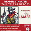 Jesse James Readers Theater Script | American Tall Tales