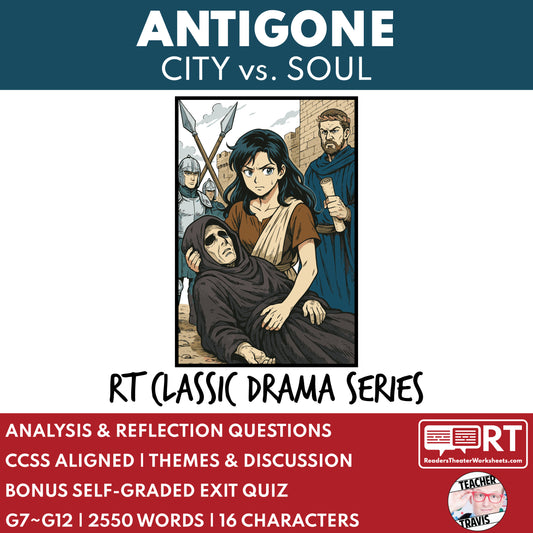 Antigone "City vs. Soul" Readers Theater Script | Classical Dramas | Sophocles - ["Classical Drama Series","Grades 6-8","Grades 9-12","Self-Graded Quiz"]