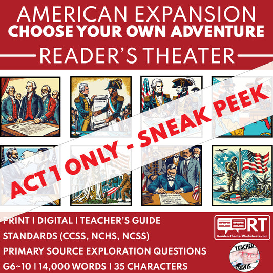 Act 1 Sneak Peek Student Time Travelers | American Expansion (CYOA) | Reader’s Theater Script