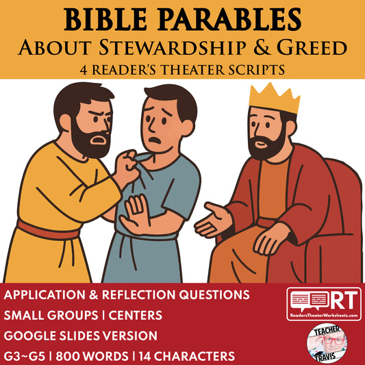 4 Parables about Stewardship & Greed | Readers Theater Script for Grades 3 to 5 - ["Bible Parable","Bible Teachings","Grades 3-5"]