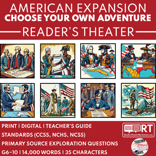 Student Time Travelers | American Expansion (CYOA) | Reader’s Theater Script