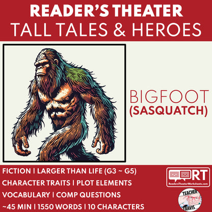 Bigfoot (Sasquatch) Readers Theater Script | American Legends & Folk Heroes - ["American Legends & Folk Heroes","Grades 3-5"]