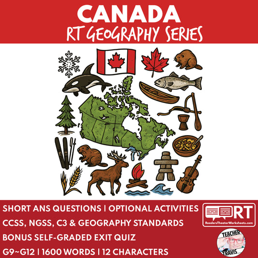 Canada Readers Theater Script | Geography & Social Studies Class - ["Geography","Grades 6-8","Grades 9-12","Self-Graded Quiz"]
