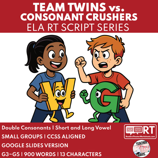 Team Twins vs. Consonant Crushers | ELA RT Script | Grades 3–5 | Long Vowels - ["Grades 3-5","Phonics"]