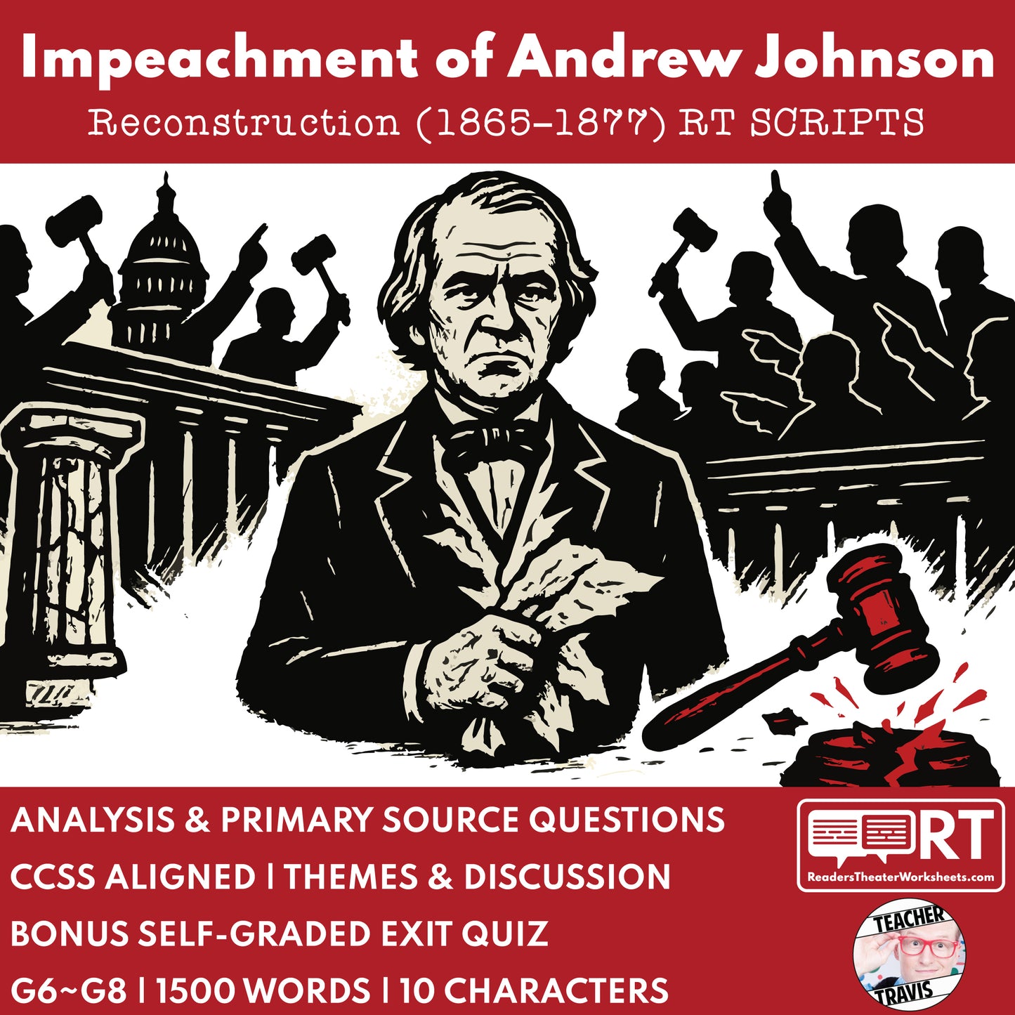 The Impeachment of Andrew Johnson (1868) | Reconstruction Era History Readers Theater Grades 6-8 - ["Grades 6-8","U.S. History \u2013 Reconstruction Era"]