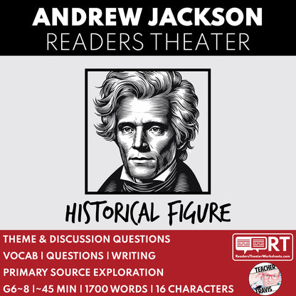 Andrew Jackson U.S. President | Historical Figure Readers Theater Script - ["Historical Figures","Presidents","U.S. President"]