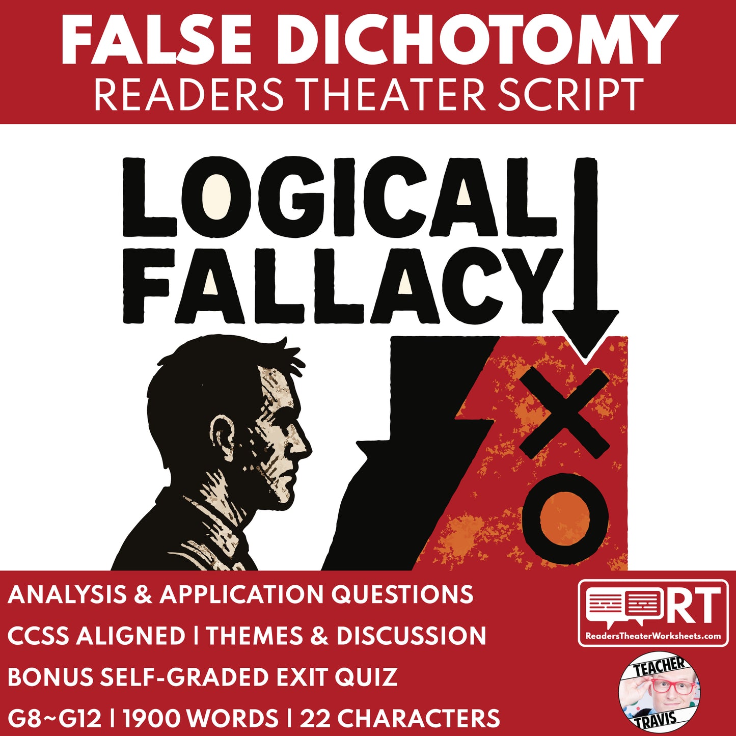 False Dichotomy Readers Theater Script for Grades 8–12 Logical Fallacy Series - ["Grades 6-8","Grades 9-12","Logical Fallacy"]