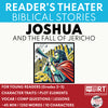 Joshua and the Fall of Jericho Biblical Reader's Theater Script