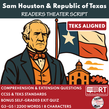 Texas State History| Sam Houston & the Republic of TX Readers Theater Script | Grades 3-5