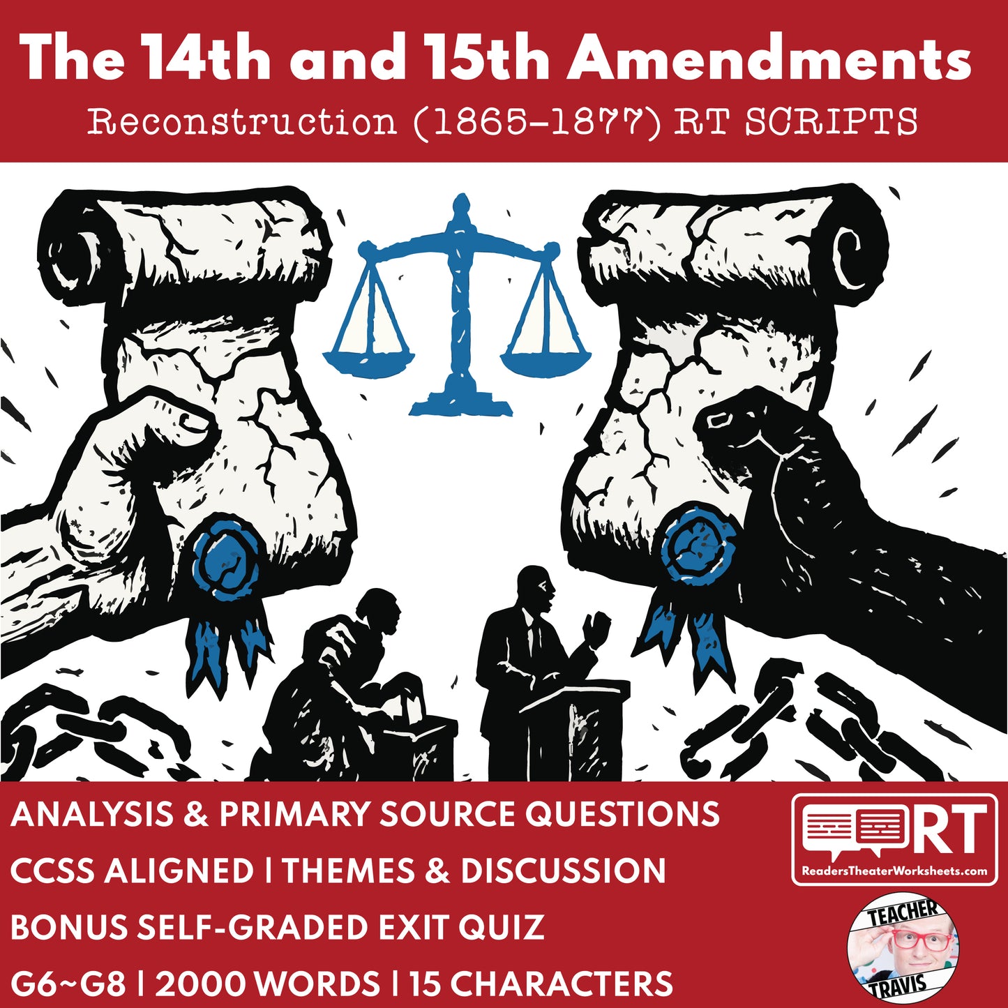 The 14th and 15th Amendments | Reconstruction Era History Readers Theater Grades 6-8 - ["Grades 6-8","U.S. History \u2013 Reconstruction Era"]