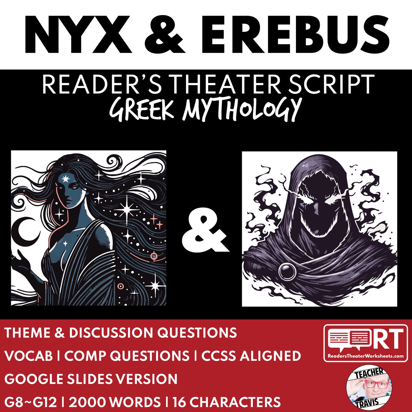 Nyx & Erebus Reader's Theater Script | Chthonic Gods | Greek Mythology - ["Chthonic Gods","Grades 6-8","Grades 9-12","Greek Mythology","Greek Mythology for Google Classroom"]