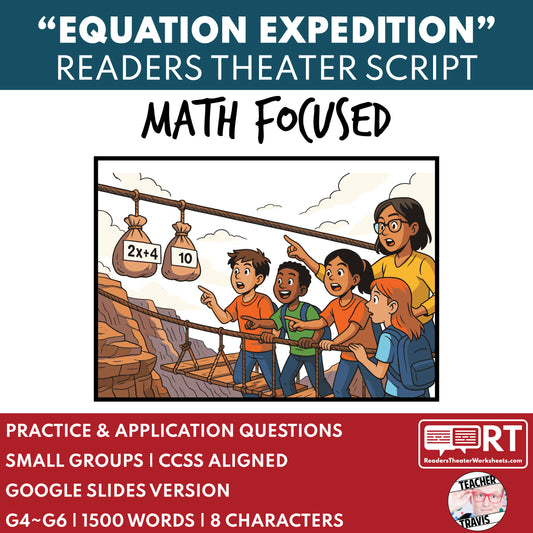 Equation Expedition Math Readers Theater Script for Grades 4 to 6 | Variables - ["Grades 3-5","Grades 6-8","Math"]