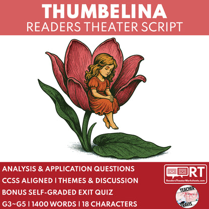 Thumbelina Readers Theater Script for Grades 3 to 5 - ["Fairy Tale","Grades 3-5"]