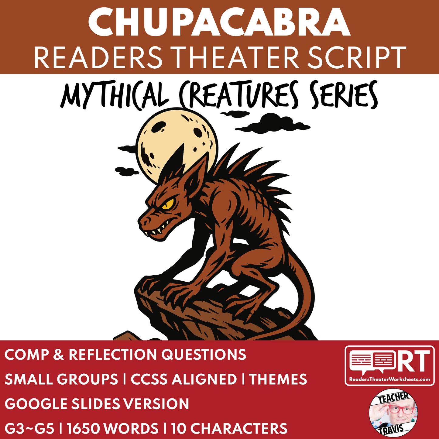 The Chupacabra - Mythical Creatures | Readers Theater Script for Grades 3 to 5 - ["Grades 3-5","Mythical Creatures"]