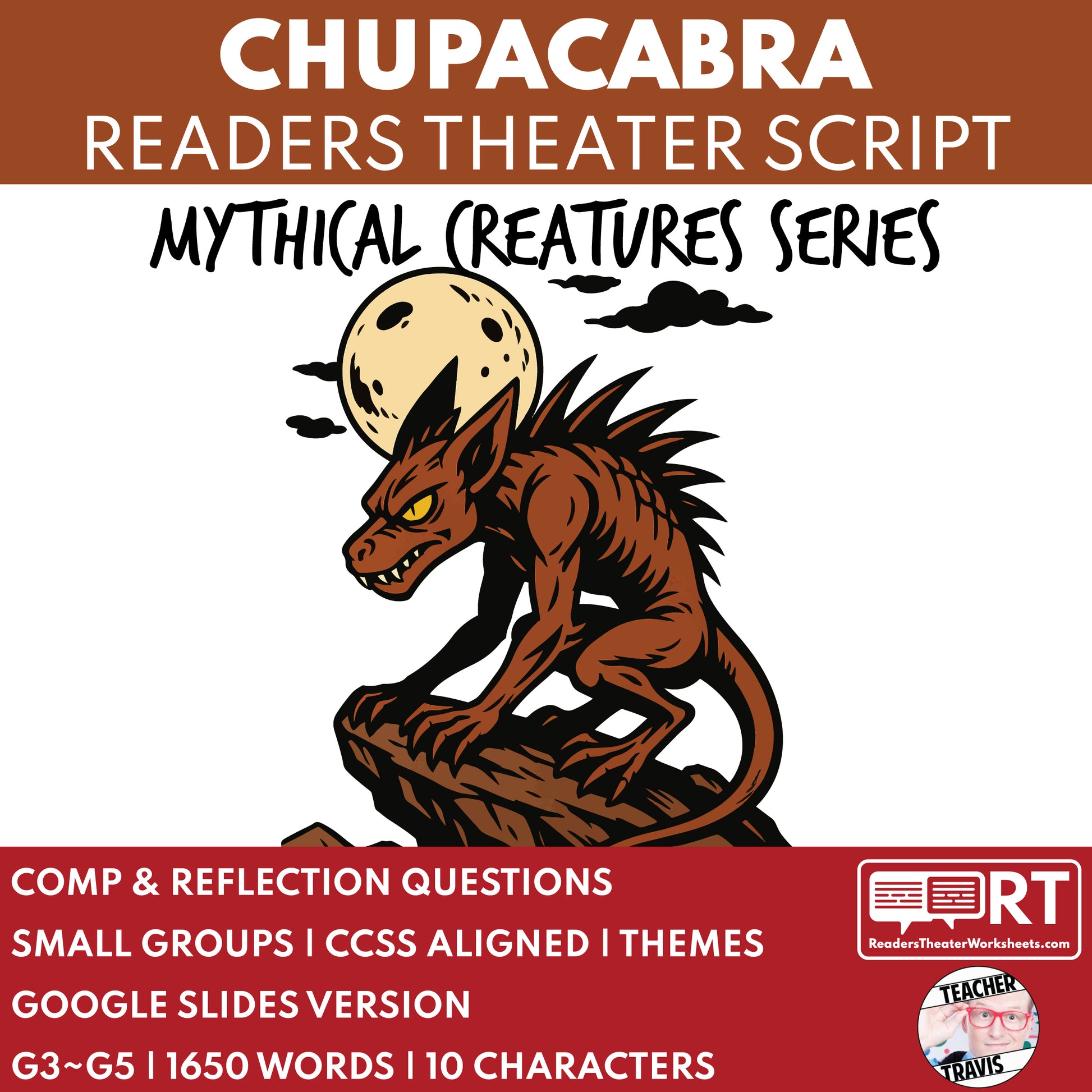 The Chupacabra - Mythical Creatures | Readers Theater Script for Grades 3 to 5 - ["Grades 3-5","Mythical Creatures"]