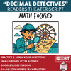 Decimal Detectives Math Readers Theater Script for Grades 4 to 6