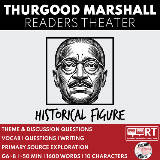 Thurgood Marshall | Civil Rights Leader | Readers Theater Script