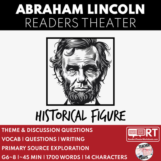 Abraham Lincoln U.S. President | Historical Figure Readers Theater Script