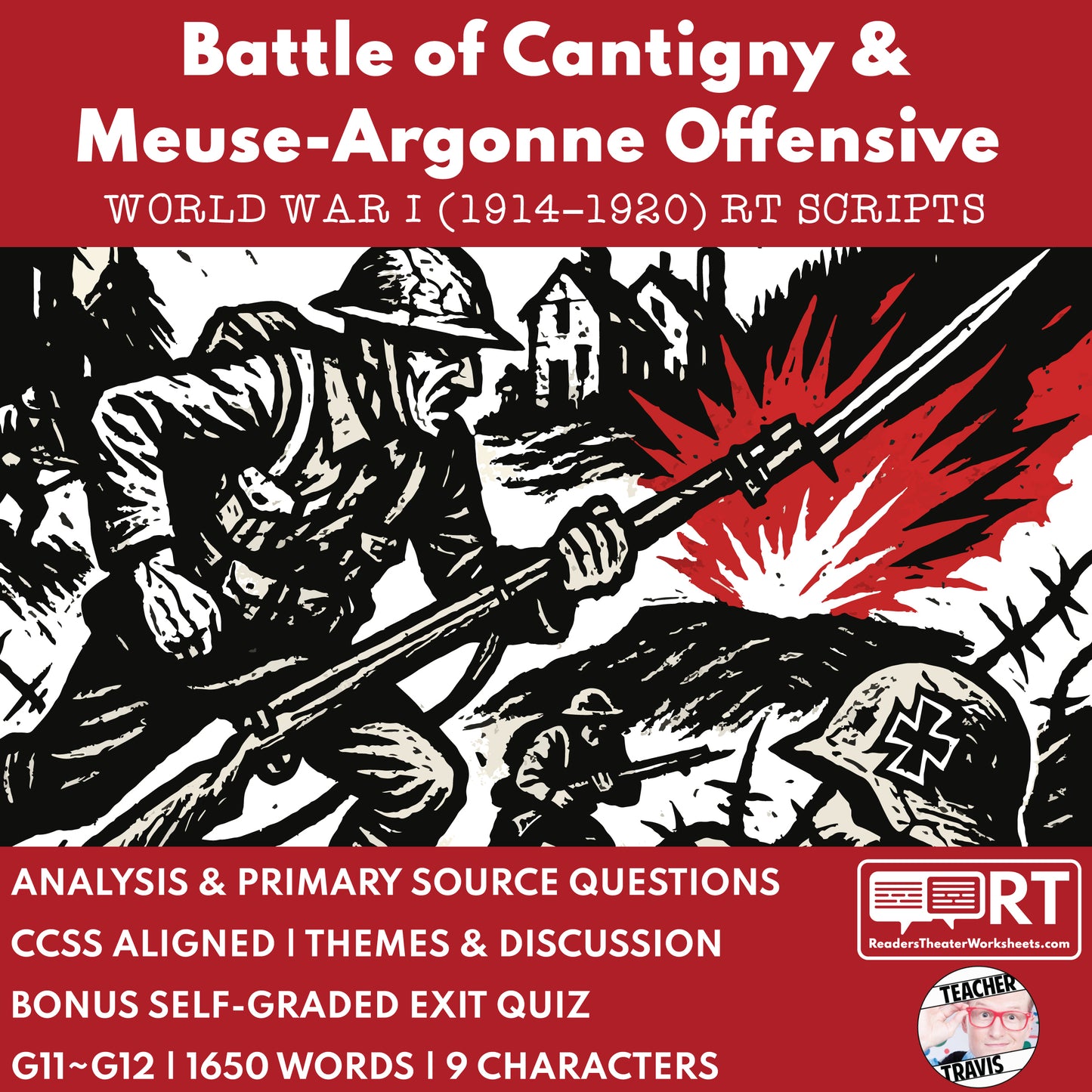 Cantigny & Meuse‑Argonne Offensive – Readers Theater Script (Grades 11-12) - ["Grades 9-12","U.S. History - WWI"]
