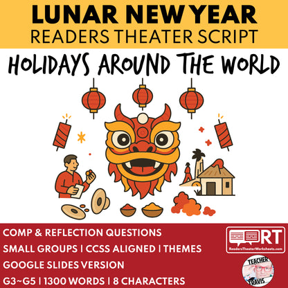 Lunar New Year Holiday Readers Theater Script for Grades 3 to 5 - ["Grades 3-5","Holidays Around the World","Small Groups"]