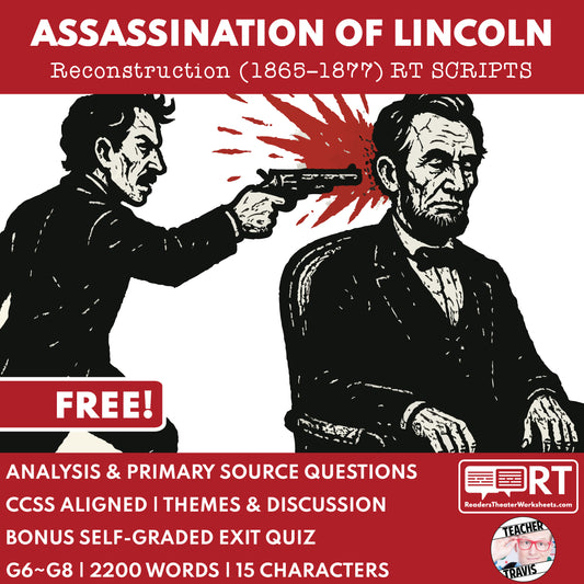 Assassination of Lincoln Reconstruction Era History Readers Theater Grades 6-8