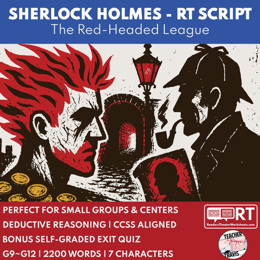Sherlock Holmes - The Red-Headed League Readers Theater Script for Grades 9 to 12