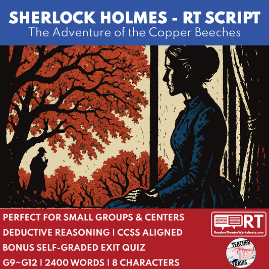 Sherlock Holmes - The Adventure of the Copper Beeches Readers Theater Script for Grades 9 to 12