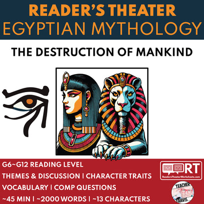 The Destruction of Mankind | Reader’s Theater Script | Egyptian Mythology - ["Egyptian Mythology","Grades 6-8","Grades 9-12"]