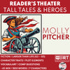 Molly Pitcher Readers Theater Script | American Tall Tales