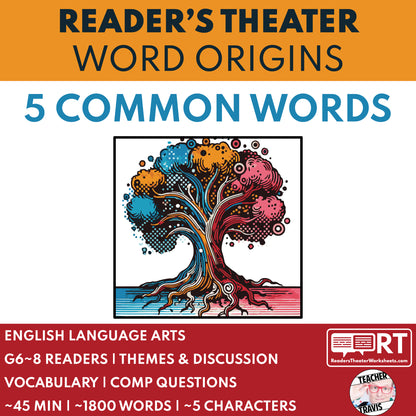 5 Common Words Reader's Theater Script | Word Origins - ["100% FREE","Grades 6-8","Grades 9-12","Word Origins"]