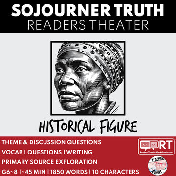 Sojourner Truth | BHM | Readers Theater Script
