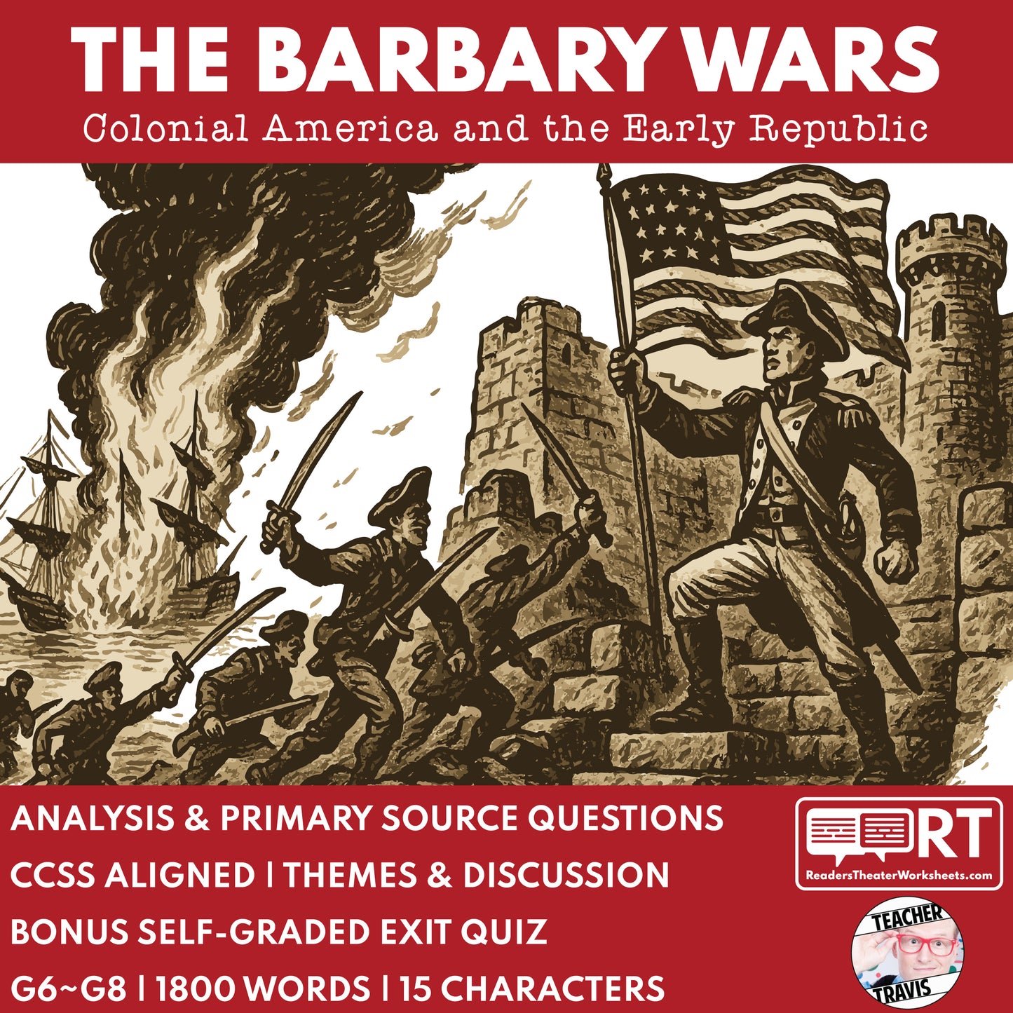 The Barbary Wars Readers Theater Script | Grades 6-8 - ["Grades 6-8","U.S. History - Colonial America"]