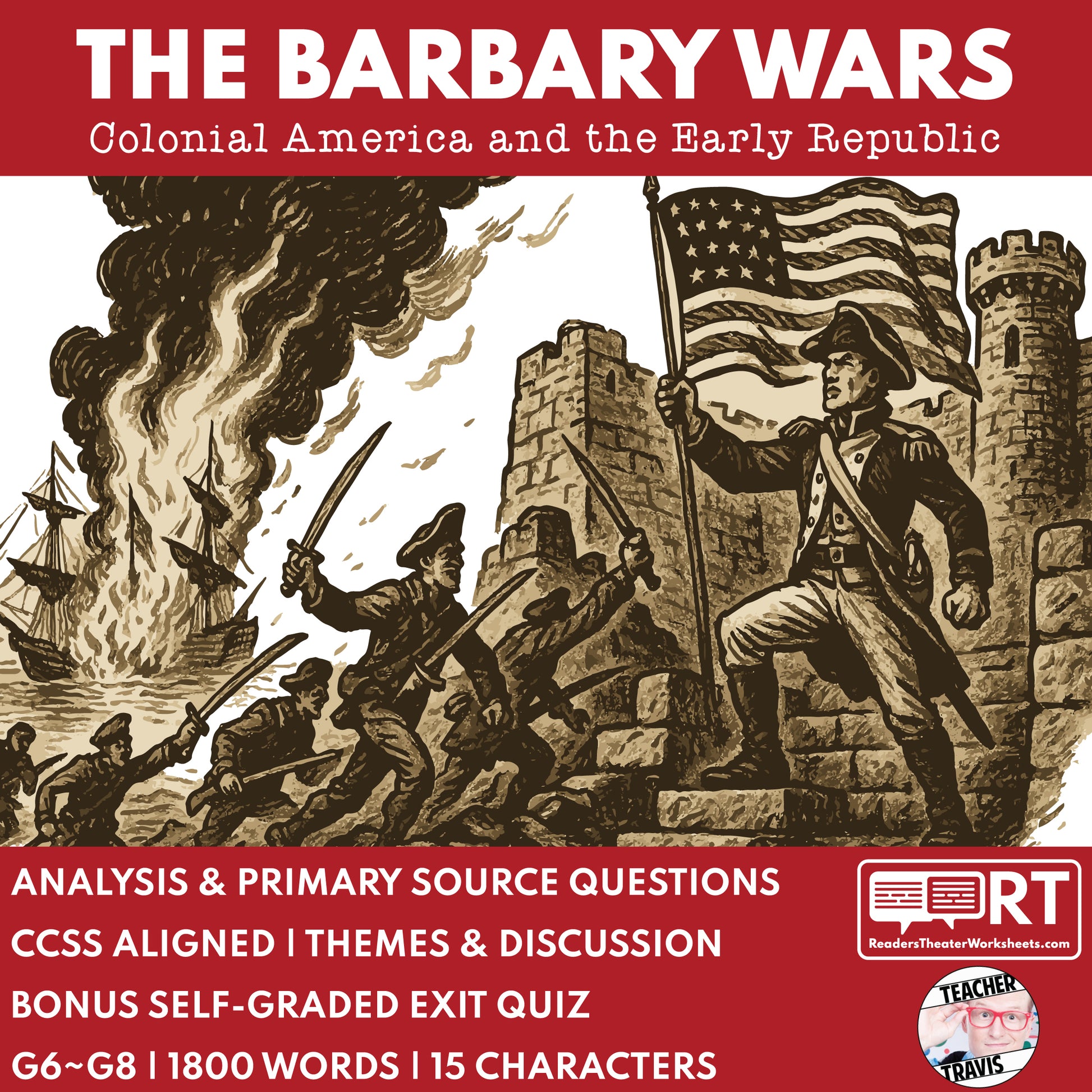 The Barbary Wars Readers Theater Script | Grades 6-8 - ["Grades 6-8","U.S. History - Colonial America"]