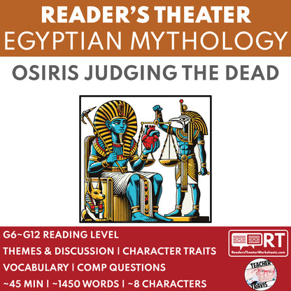 Osiris Judging the Dead | Reader’s Theater Script | Egyptian Mythology - ["Egyptian Mythology","Grades 6-8","Grades 9-12"]